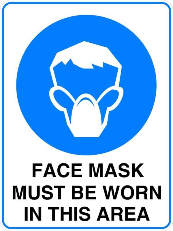 Mandatory Face Mask Must Be Worn In His Area Sign