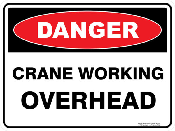 Danger Crane Working Overhead