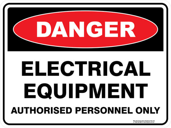 Danger Electrical Equipment Authorised Personnel Only