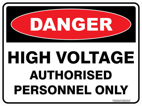 Danger High Voltage Uthorised Personnel Only