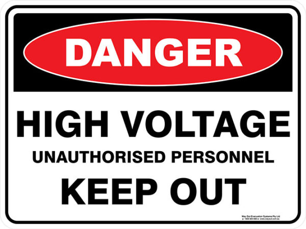Danger High Voltage Unauthorised Personnel Keep Out
