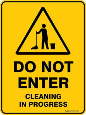 Warning Do Not Enter Cleaning In Progress